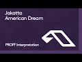 Download Lagu Jakatta - American Dream (PROFF Interpretation)