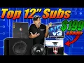 Best 12 Car Subwoofer 199 or less JL Rockford Punch Kicker Alpine Memphis Sundown
