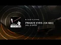 Hall and Oates - Private Eyes (CK Mix/Remastered 2018 Version)