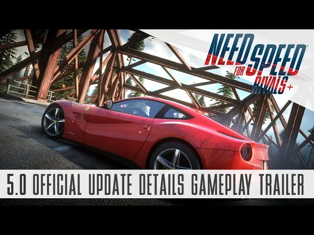 NFS Rivals Plus 5.0: Official Update Details Gameplay Trailer