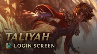 Taliyah the Stoneweaver Login Screen - League of Legends