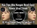Lagu KAU TIPU AKU COVER CEWEK VIRAL TIKTOK - BETAPA REMUK JANTUNGKU KAU TIPU AKU COVER REMIX FULL BASS