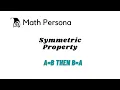Symmetric Property