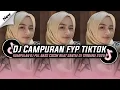 Download Lagu DJ CAMPURAN VIRAL TIK TOK 2025 JEDAG JEDUG FULL BASS TERBARU 
