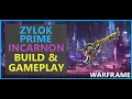 Warframe Zylok Prime Incarnon - 2024