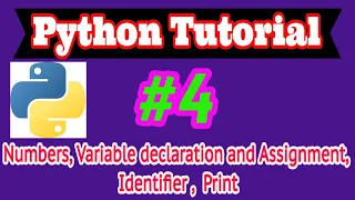 Python Tutorial in Hindi Numbers Variable declaration and Assignment Identifier Print Strings