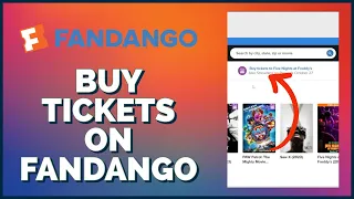 How to Buy Tickets on Fandango 2023 Purchase Tickets on Fandango