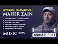 Download Lagu Music Maher Zain Full Album | Ramadhan 2025