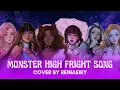 Download Lagu Monster High Fright Song  Cover by Reinaeiry