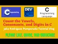 Count Vowels Consonants and Digits in C