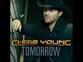 chris young - tomorrow