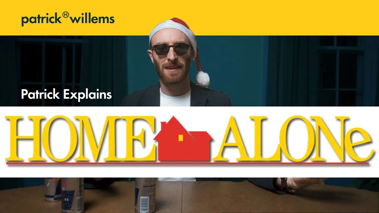 Patrick Explains HOME ALONE (And Why It's Great)