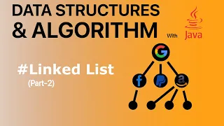 Linked List part-2 Structures and Algorithm