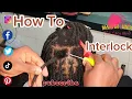Mastering How to Interlock Dreadlocks as a way of Maintenence