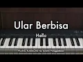 Download Lagu Ular Berbisa - Hello | Piano Karaoke by Andre Panggabean