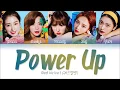 Download Lagu RED VELVET (레드벨벳) - 'POWER UP' Lyrics (Color Coded Eng/Rom/Han/가사)
