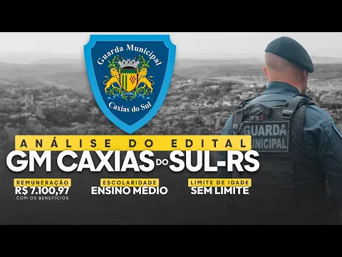 Download MP3 GUARDA MUNICIPAL CAXIAS DO SUL-RS | ANÁLISE DO EDITAL