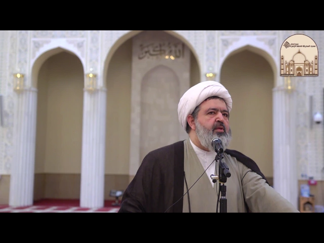 كلمة الاحتفال بمَوْلِدُ الصِّدِّيقَةِ فَاطِمَةُ الزَّهْرَاءِ (ع) - الشيخ محمد جواد الحكيمي