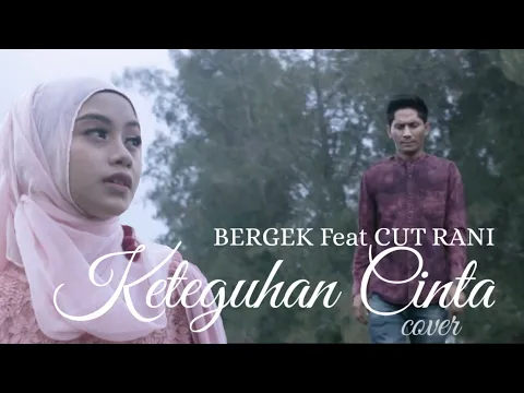 Download MP3 Keteguhan Cinta - Angga Lida \u0026 Yanti Lida - Cover By BERGEK Feat CUT RANI