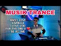 Download Lagu ANGEL LOVE TRANCE Vs Ramelia TRANCE Remix 1jam NonStop Dj AsTroNot