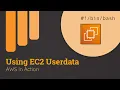 Bootstrapping EC2 Instances with Userdata AWS in Action