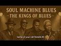 Download Lagu Soul Machine Blues – Top 10 Blues Music