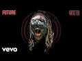 Lagu Future - Codeine Crazy (Official Audio)