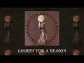 Download Lagu Creedence Clearwater Revival - Lookin' For A Reason (Official Audio)