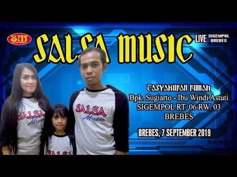 Download MP3 Live Streaming Syukuran Rumah SALSA MUSIK Sigempol September 2019