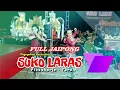 Download Lagu FULL JAIPONG SUKO LARAS KARAWITAN #karawitan #jaipongan