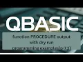 SEE QBASIC programming Function Procedures Examples with dry run table p-8 7 3