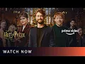 Harry Potter 20th Anniversary Return to Hogwarts - Watch Now Amazon Prime