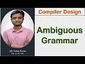 Lec 12 Ambiguous Grammar Compiler Design Bangla Tutorial