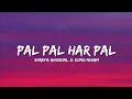 Pal Pal Har Pal - Shreya Ghoshal Sonu Nigam DADYA BEATZ