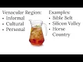AP Human Geography Vernacular Regions
