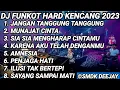 Download Lagu JANGAN TANGGUNG TANGGUNG X MUNAJAT CINTA FUNKOT HARD 2023 - DJ SMDK