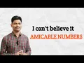 Amicable Numbers Explained with Examples Math Curiosity Why 220 and 284 Are Best Friends in Math