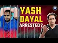 Download Lagu Shamar Joseph के बाद अब Yash Dayal पर लगे गंभीर आरोप, BCCI लेगी Action? | @RJRaunac​