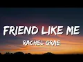 Download Lagu Rachel Grae - Friend Like Me (Lyrics)