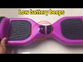 When hoverboard low battery beeps charge it Continuous Beeping And Red Lights