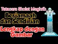 Download Lagu Tata cara Sholat Magrib Lengkap dengan Bacaannya dan Gambar