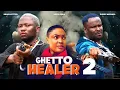 Download Lagu GHETTO HEALER - LIZZYGOLD ONUWAJE, ZUBBY MICHAEL, BRAIN JOTTER, SOCHI INFINITI 2025 latest movie