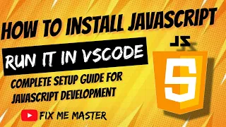 How to Install JavaScript on Visual Studio Code Complete Setup Guide for JavaScript