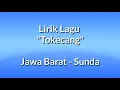 Download Lagu Lagu Tokecang Lirik