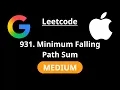 Minimum Falling Path Sum - Leetcode 931