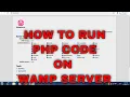 HOW TO RUN PHP CODE ON WAMPSERVER