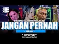 Download Lagu DJ TERBARU JANGAN PERNAH BERUBAH STYLE TRAP X PARTY VIRAL TIKTOK 