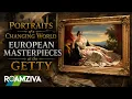 European Masterpieces at the Getty Center Episode 3 Portraits of a Changing World 1850 1900