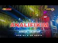 Download Lagu DJ OPENING || ANALIFIKUM || KUN DJ - ZN AUDIO SOUND SYSTEM