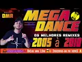 Lagu MEGA DANCE 2005 A 2010 OS MELHORES REMIXES DANCE MUSIC REMIX